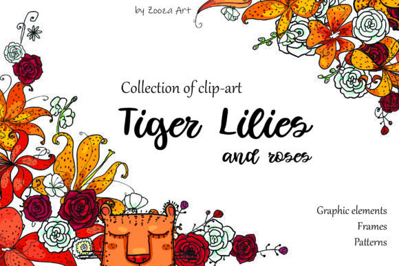 Tiger Lilies Roses